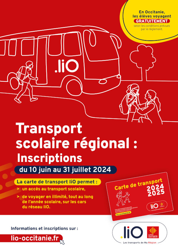 Transport scolaire régional : inscriptions du 10 juin au 31 juillet 2024. Informations et inscriptions sur lio-occitanie.fr