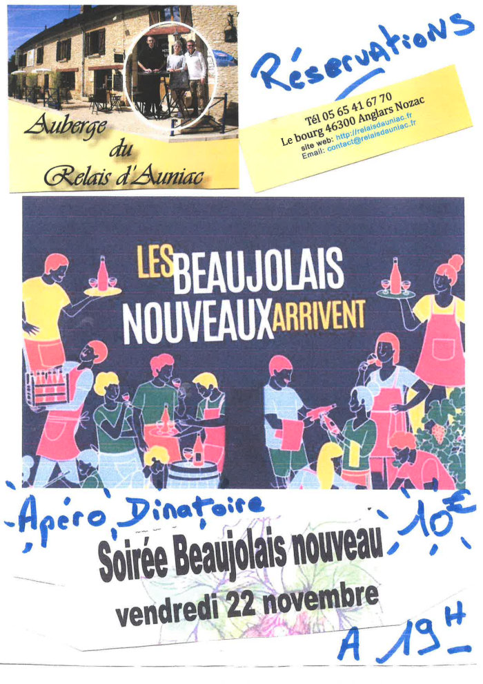 Soirée Beaujolais nouveau vendredi 22 novembre à 19 h. Apéro dinatoire : 10 €. Réservations : 05 65 41 67 70.